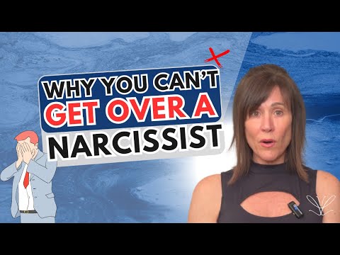 10 Reasons You're Struggling to Get Over a Narcissist