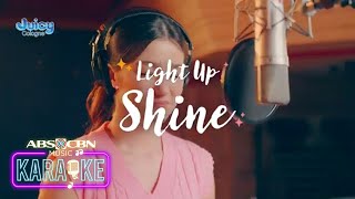 Light Up, Shine - Belle Mariano (Karaoke)