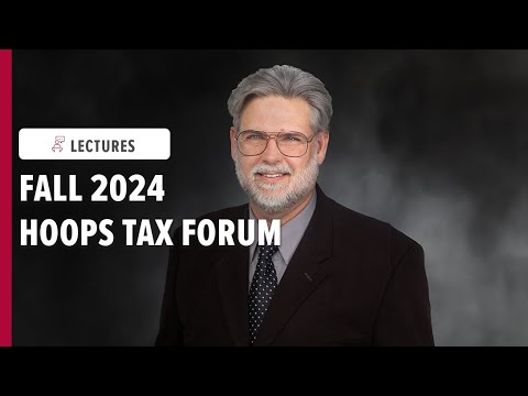 Fall 2024 Hoops Tax Forum