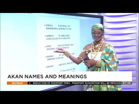 Akan Names and Meanings - Badwam Ahosepe on Adom TV (14-03-25)