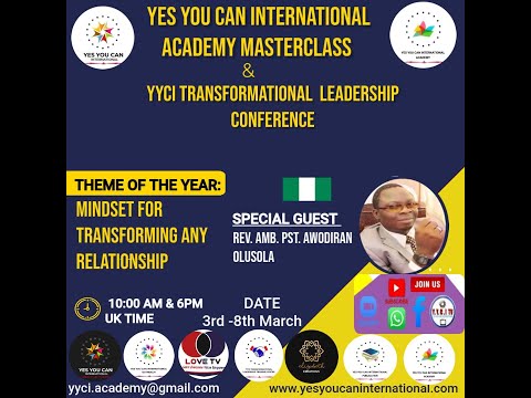 YYCI Academy Masterclass March Day 3 - Video 3: Amb. Pastor Awodiran Olushola