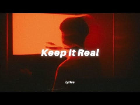 Ghostly Kisses - Keep It Real (Lyrics)