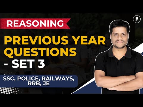 Reasoning Previous Year Question Set-3 | Reasoning 2025 | SSC, JE, RRB, Police, Railways