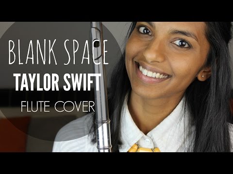 Blank Space - Taylor Swift Flute Cover