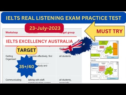 IELTS EXCELLENCY AUSTRALIA: IELTS LISTENING PRACTICE TEST 2023 WITH ANSWERS | 23-July-2023