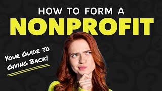 How to Start a Nonprofit Organization - 501c3 Organization