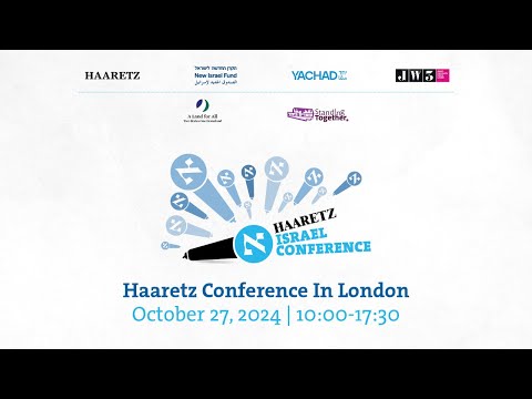 LIVE: Haaretz Conference, Israel After October 7th: Allied or Alone?