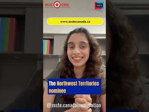 🚨 Northwest Territories Nominee Program (NTNP) Reopens for 2025 Intake! 🚨 ZESTE IMMIGRATION CANADA