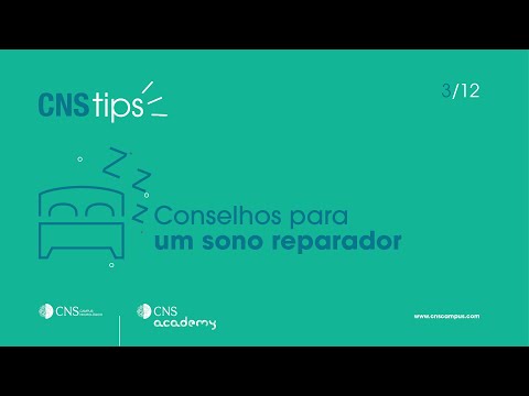 3/12 CNS Tips | Conselhos para um sono reparador.