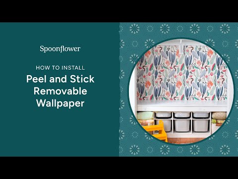 How to Install Spoonflower's Peel and Stick Wallpaper