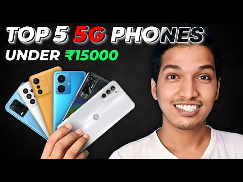 5G is Here ! - 5 Jabardast 5G Phones Under ₹15000