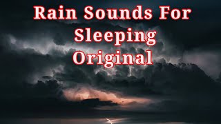 Rain Sounds For sleeping Original #blackscreenrainsounds