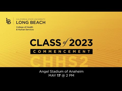 2023 Health & Human Services - CSULB Commencement - Ceremony 2