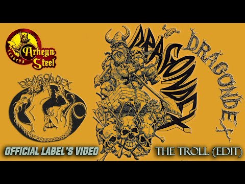 Dragondex  - The Troll [Video Edit] HD (Arkeyn Steel Records) 2023