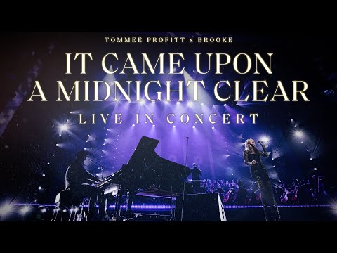 It Came Upon A Midnight Clear [LIVE] - Tommee Profitt feat. Brooke