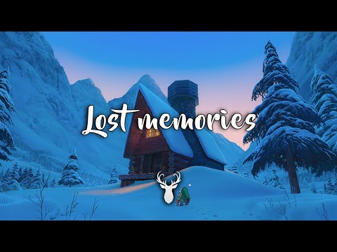 Lost Memories | Winter Chill Mix