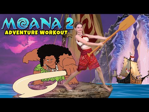 MOANA 2 🌊 Kids ADVENTURE Workout!