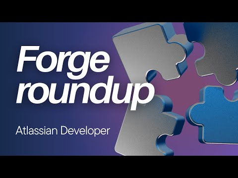 Developer console improvements, new Bitbucket API & event, license option in the CLI | Forge Roundup