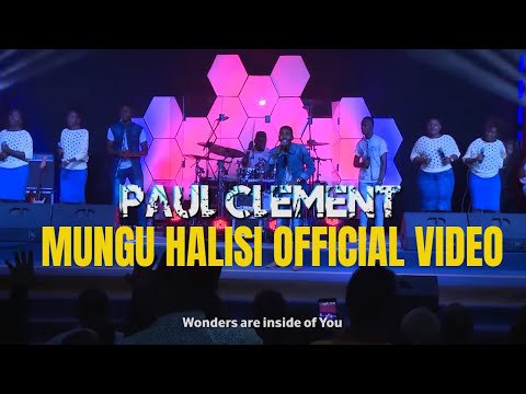 Paul Clement - Mungu Halisi (Official Music Video)