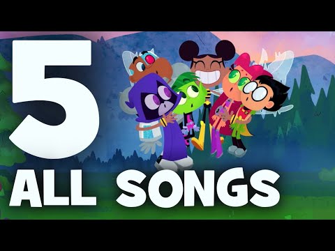 Teen Titans Go! Season 5 | All Songs