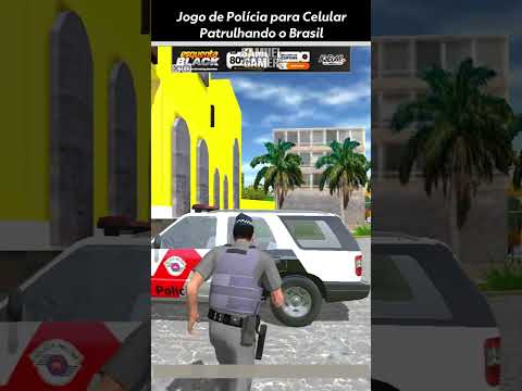 Jogo de Polícia para Celular - Patrulhando o Brasil #shorts