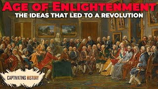 Age of Enlightenment: The Age of Reason Explained