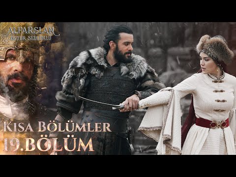 Alparslan: Büyük Selçuklu (Kısa bölümler) 19. Bölüm