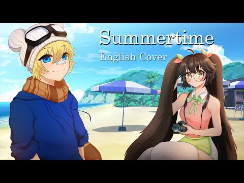 summertime (English Cover) 【Dangle x bajirunoha ft. Lydian Melody】「 cinnamons, evening cinema 」