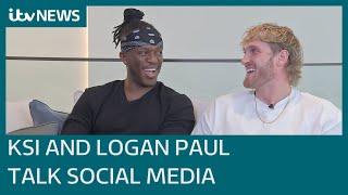 YouTube superstars KSI and Logan Paul on the highs and lows of social media fame | ITV News