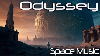 Odyssey: Ambient Space Music for Exploring New Worlds