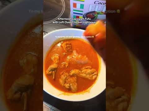 Fufu with Chicken Light Soup