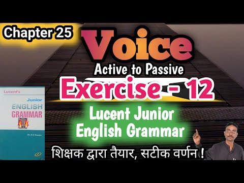 Exercise 12 | voice | lucent junior english grammar