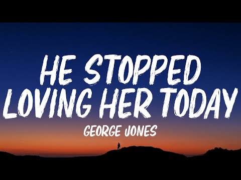 George Jones - He Stopped Loving Her Today (Lyrics)