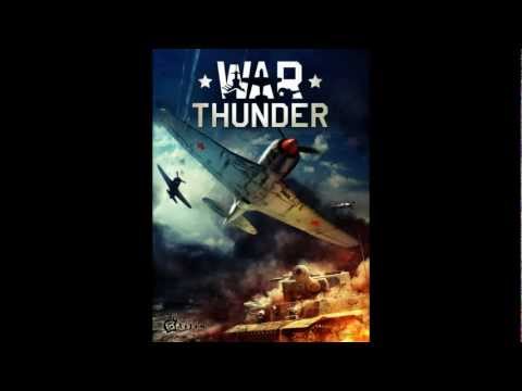 War Thunder : In Game Soundtrack #1