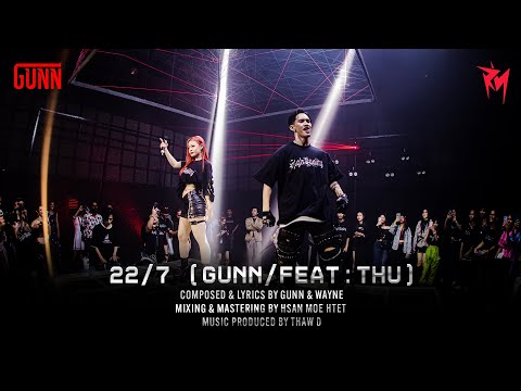 GUNN - 22/7 feat Thu [LIVE Edition]