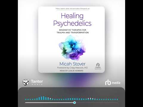 Audiobook Sample: Healing Psychedelics