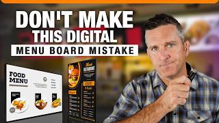 Don't Make This Digital Menu Board Mistake!!!