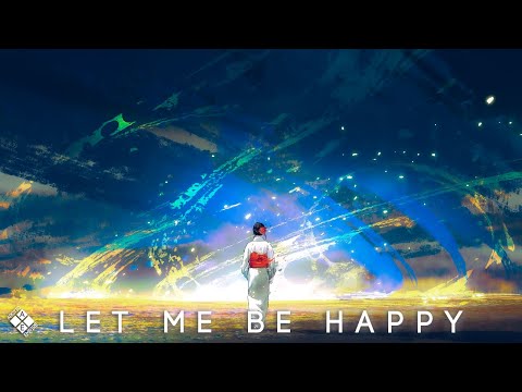 AERROW & Donna Tella - Let Me Be Happy (Lyrics)