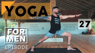 Yoga for Men | Episode 27