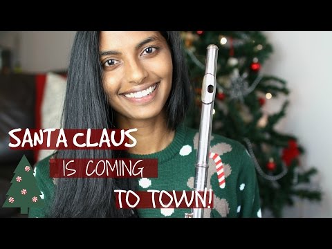 Santa Claus is coming to town - Flute Cover