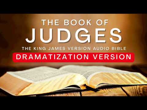 The Book of Judges KJV | Dramatization Audio Bible #KJV #audiobible #audiobook #bible