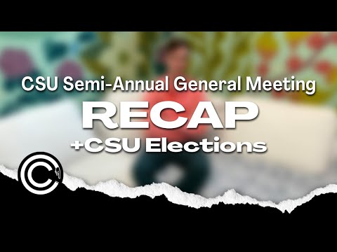 CSU SAGM 2024 Recap & Elections