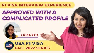 F1 visa approved with a complicated profile | Long gap in education + Double Masters | USA visa