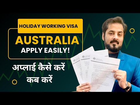 Australia Holiday Work Visa - How To Apply Subclass 462