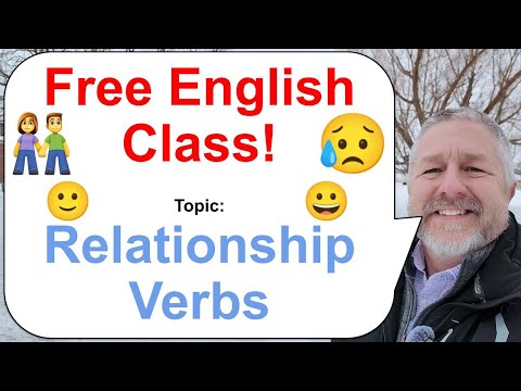 Let's Learn English! Topic: Relationship Verbs 👫🙂😥