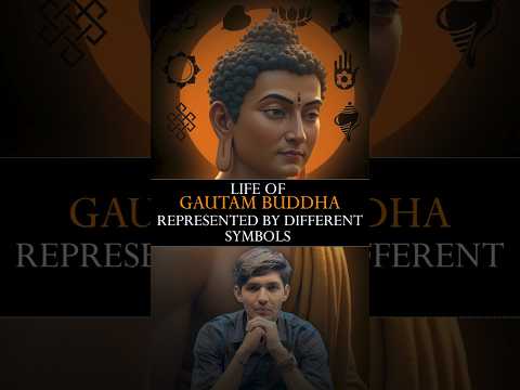 Life of Gautam Buddha Represented by Different Symbols | History | Parcham classes