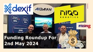 What Got Funded On May 2nd 2024: Dexif, AiDash & Niqo | RizingTV Biz | RizingTV