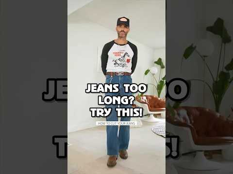 Long jeans? Try this!