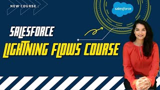 Salesforce Lightning Flow Builder Course Udemy Coupon code  NEWCOURSE (Last Day to enroll)