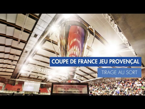 COUPE DE FRANCE JEU PROVENCAL -TIRAGE AU SORT 1/4 de final